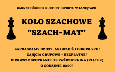 GOKiS Łanięta ogłasza nabór do koła szachowego „SZACH-MAT”