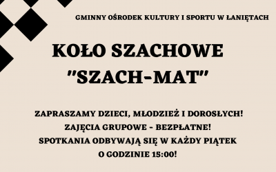 GOKiS zaprasza na zajęcia kółka szachowego „SZACH-MAT”!!!